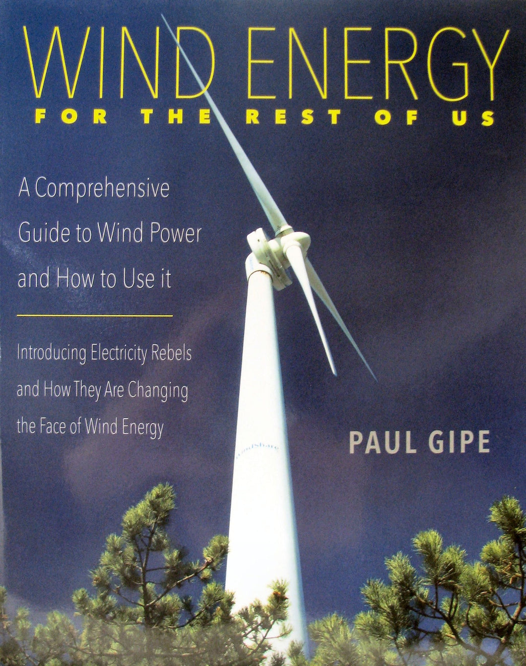 Wind Energy for the Rest of Us